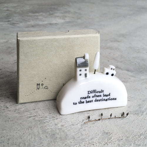 Porcelain House On The Hill - Difficult Roads