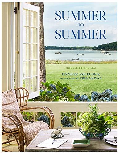 SUMMER TO SUMMER: HOUSES BY THE SEA - RUDICK, JENNIFER ASH