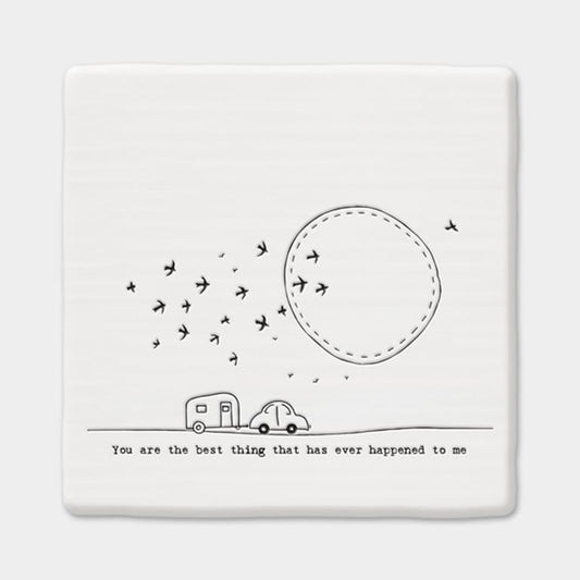 You are the best thing - Square Porcelain Coaster