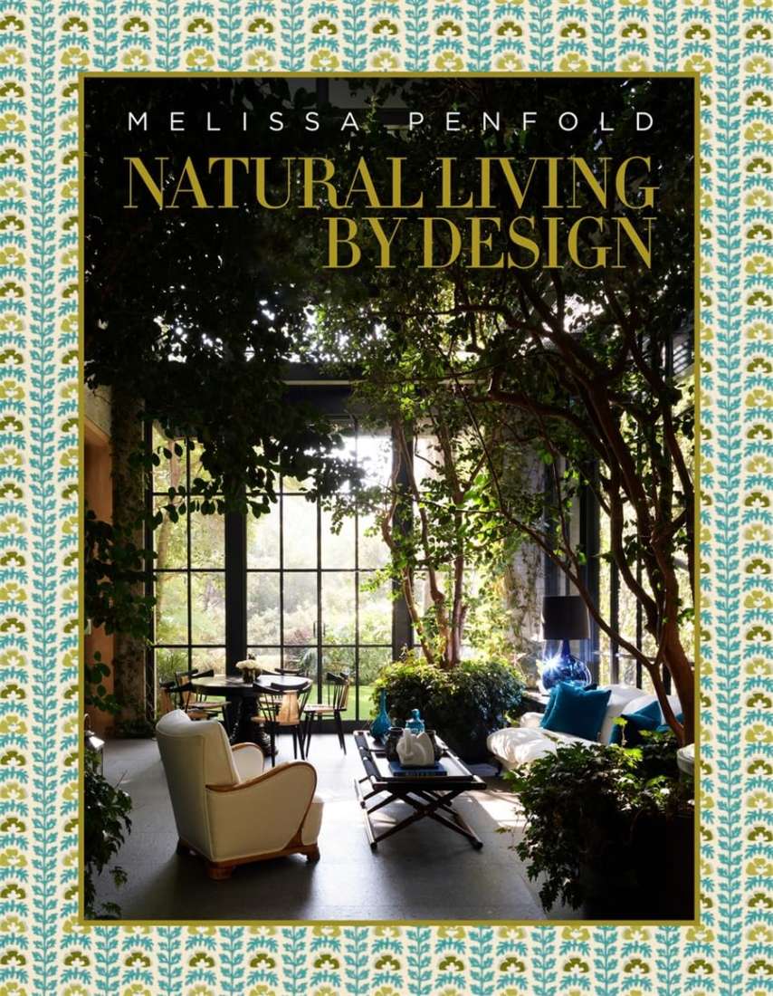 Natural Living By Design by Melissa Penfold